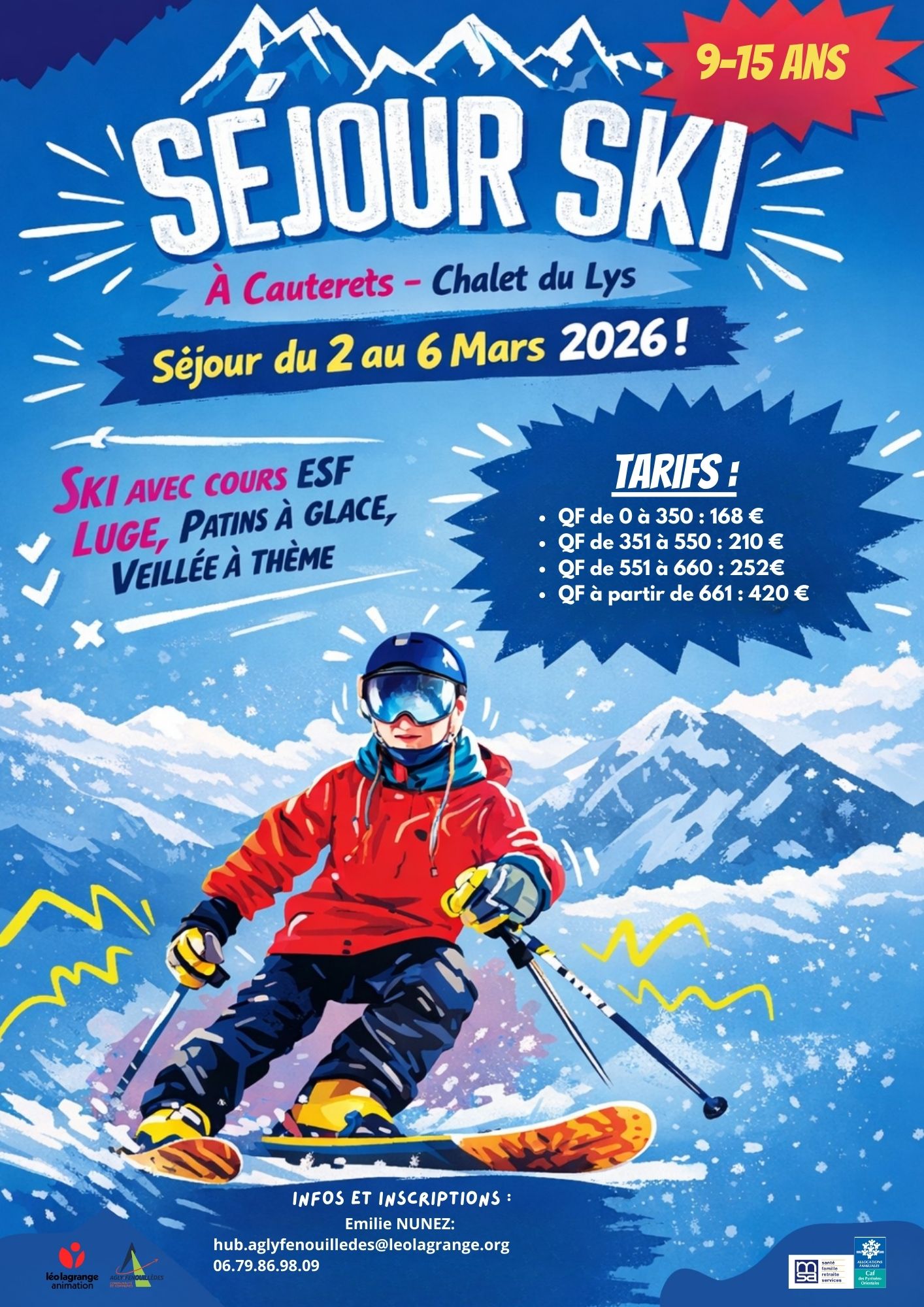 You are currently viewing 2026 SEJOUR SKI 9/15 ANS